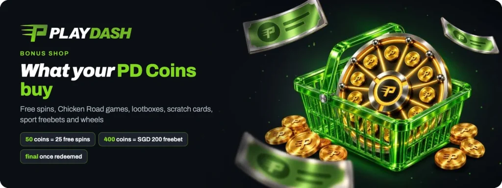 Playdash Bonus Shop: what PD Coins buy, from 25 free spins to a SGD 200 freebet